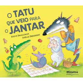 O Tatu que Veio para Jantar de Steve Smallman