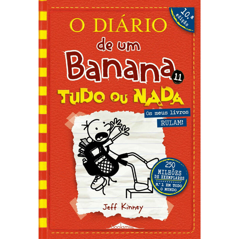 O Diário de um Banana 11 - Tudo ou Nada de Jeff Kinney