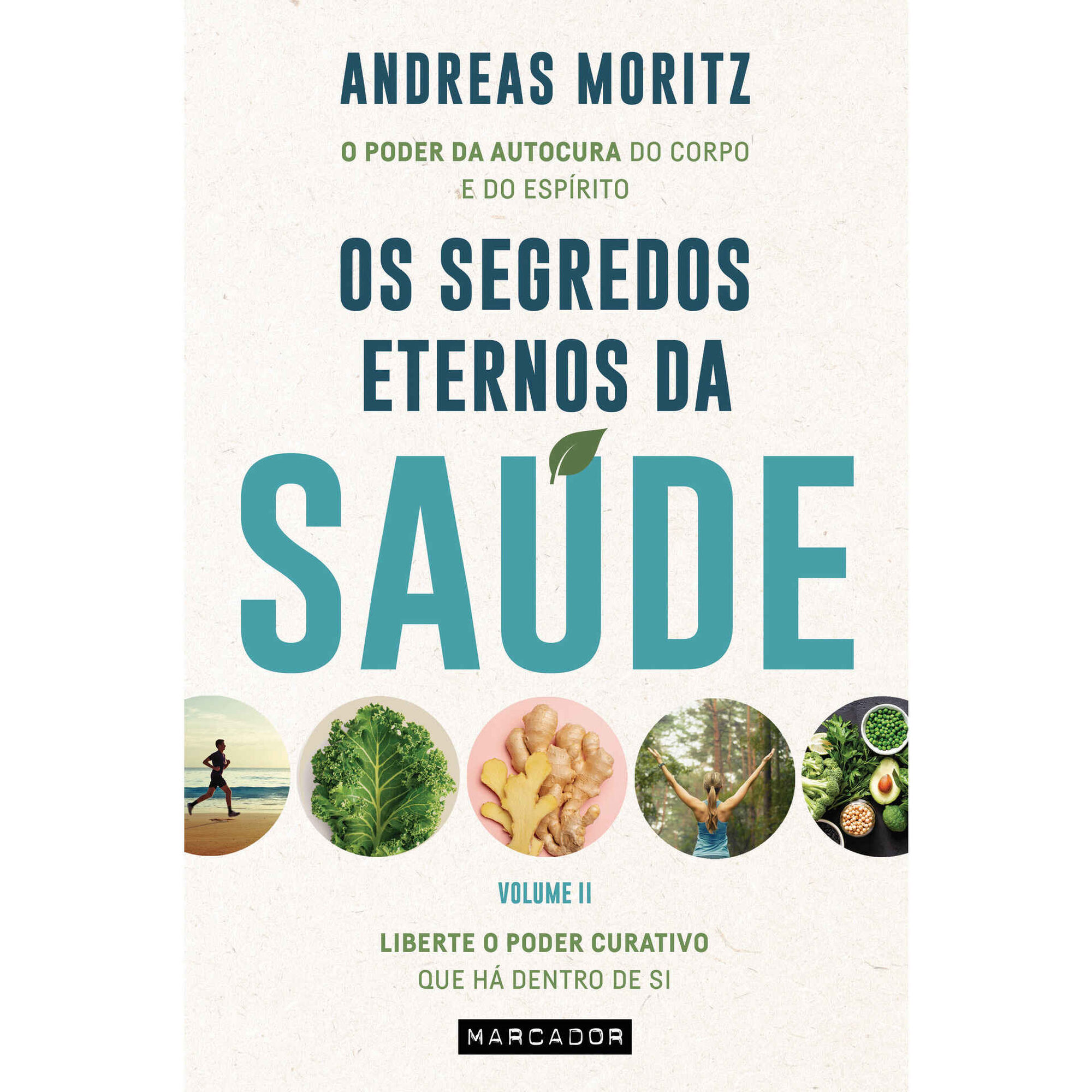 Os Segredos Eternos da Saúde (volume II) Os Segredos Eternos da Saúde (volume II)