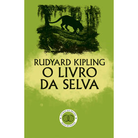 O Livro da Selva de Rudyard Kipling