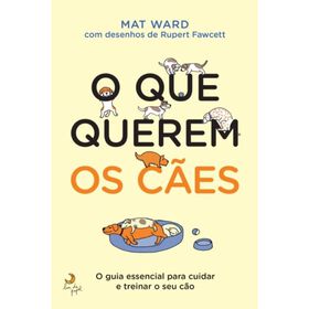 O Que Querem os C&atilde;es de Mat Ward