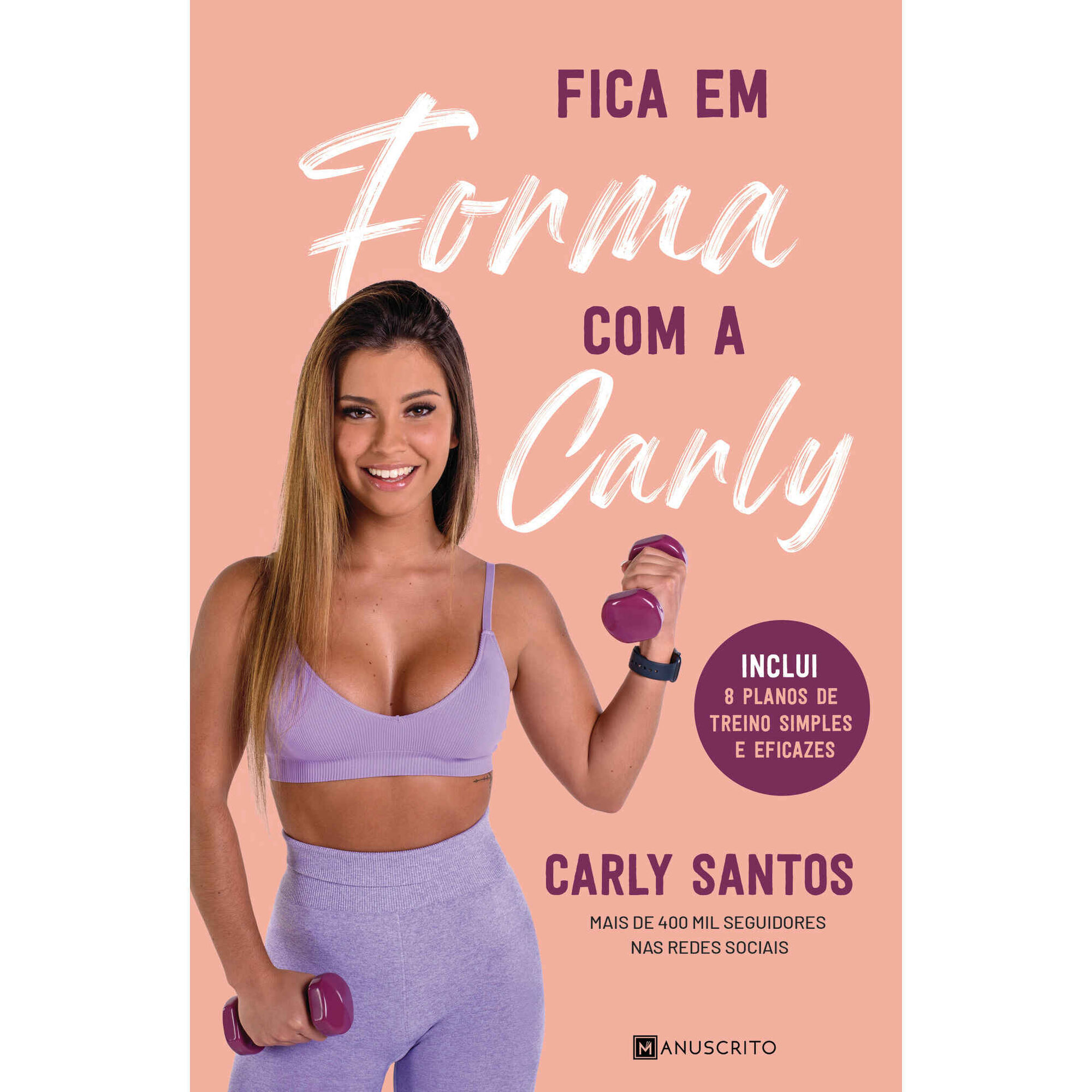 Fica em Forma com a Carly