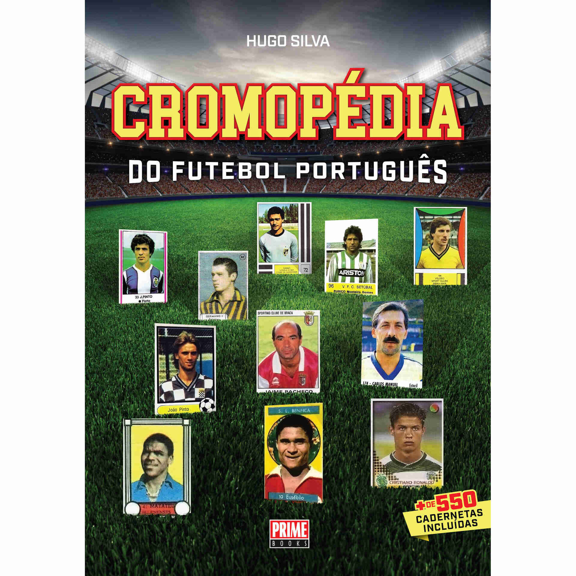 Cromop&eacute;dia do Futebol Portugu&ecirc;s de Hugo Silva