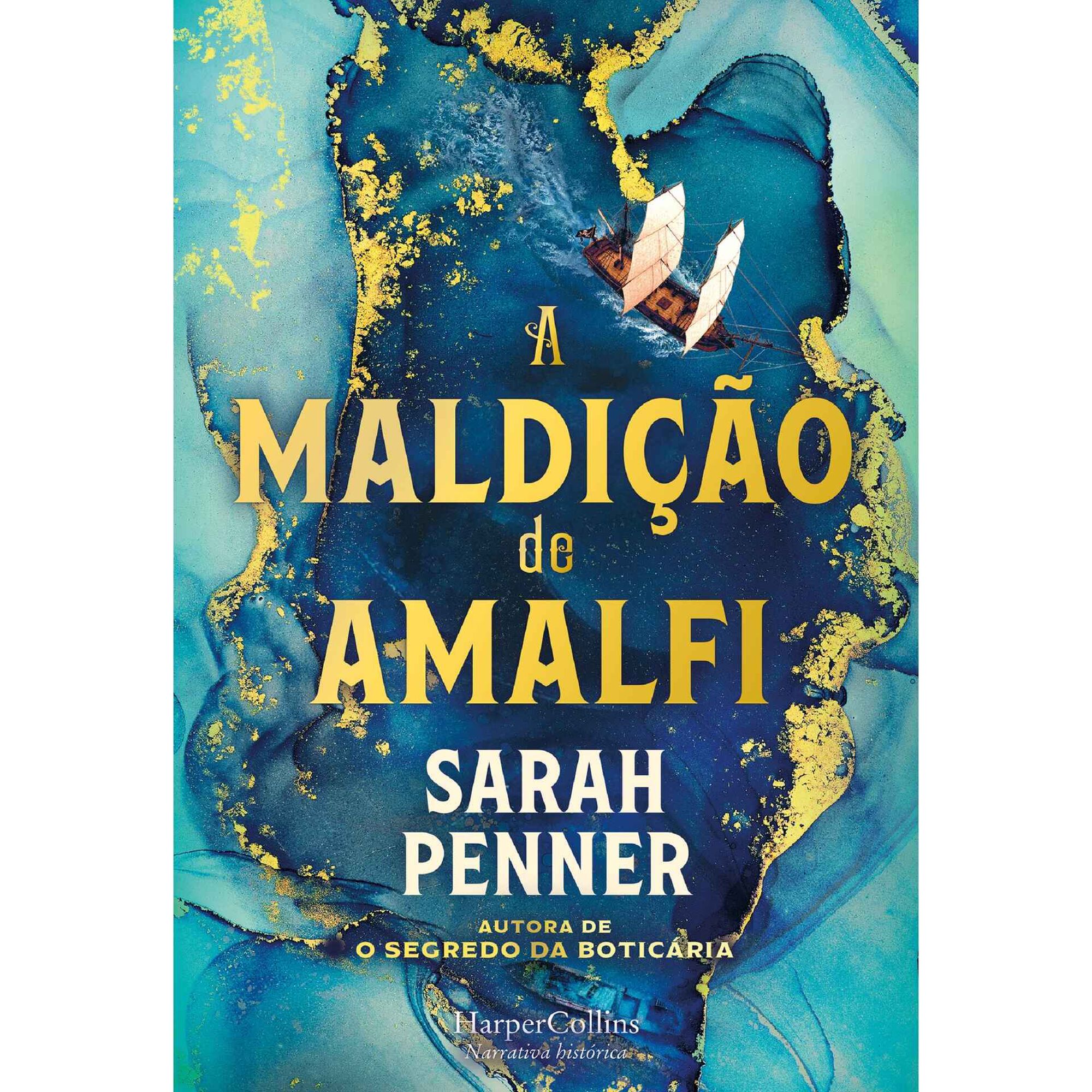 A Maldi&ccedil;&atilde;o de Amalfi de Sarah Penner