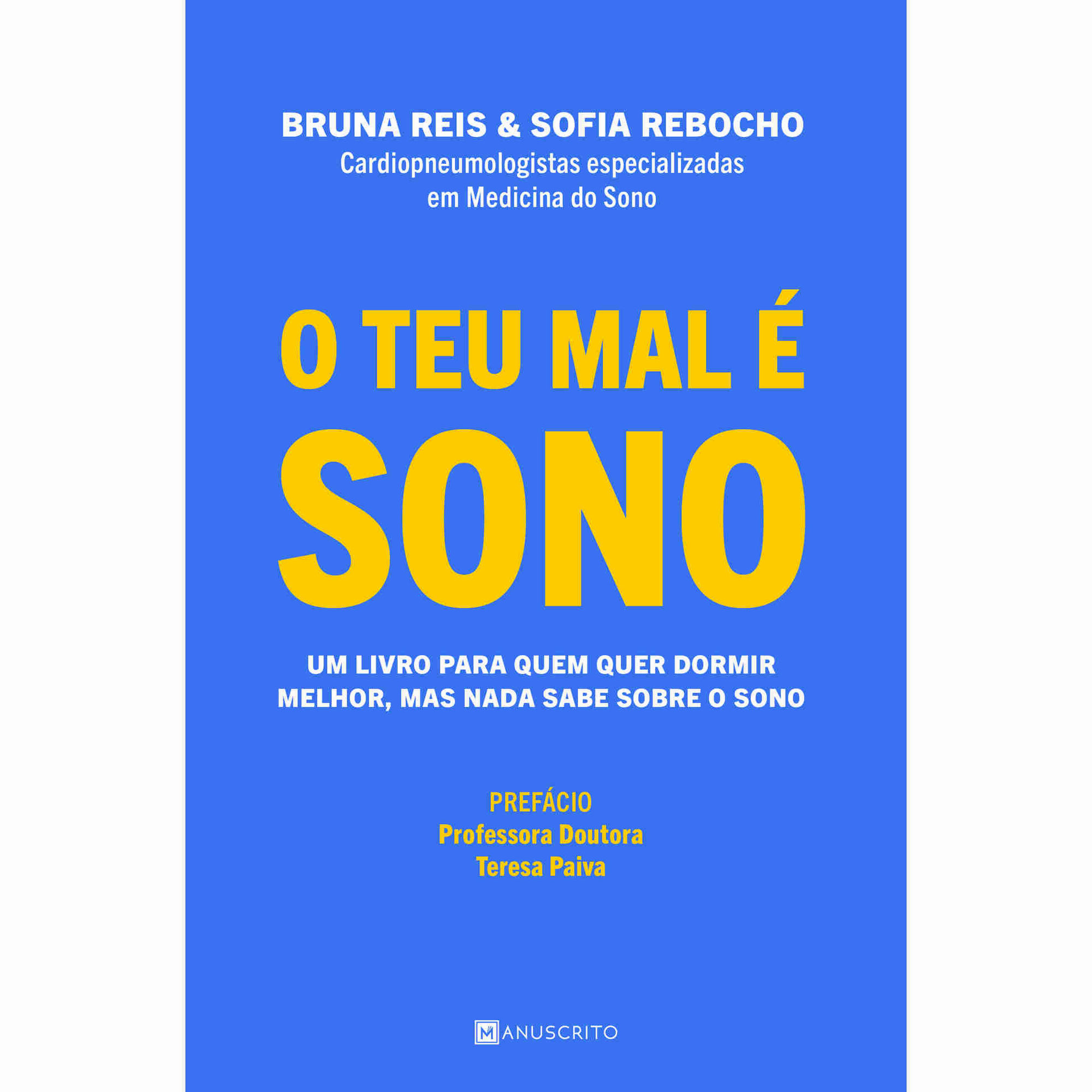 O Teu Mal é Sono