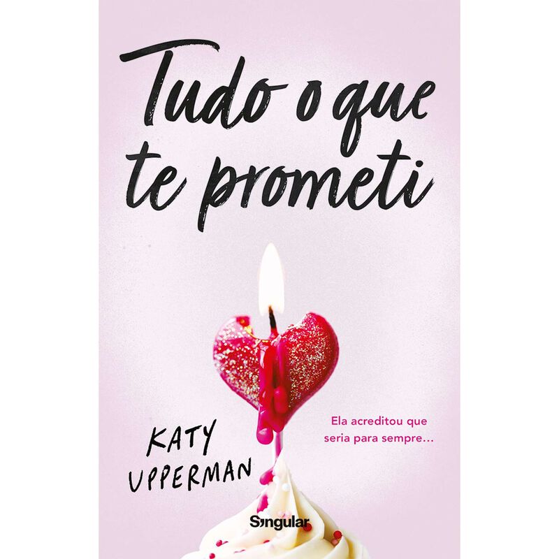 Tudo o que te Prometi de Katy Upperman