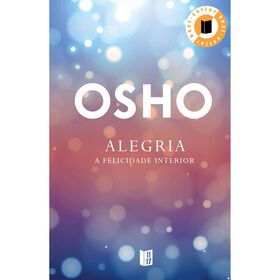 Alegria (Livro de Bolso) de Osho