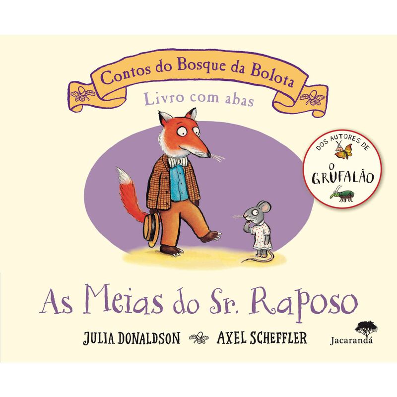 Contos do Bosque da Bolota - As Meias do Sr. Raposo de Julia Donaldson e Axel Scheffler