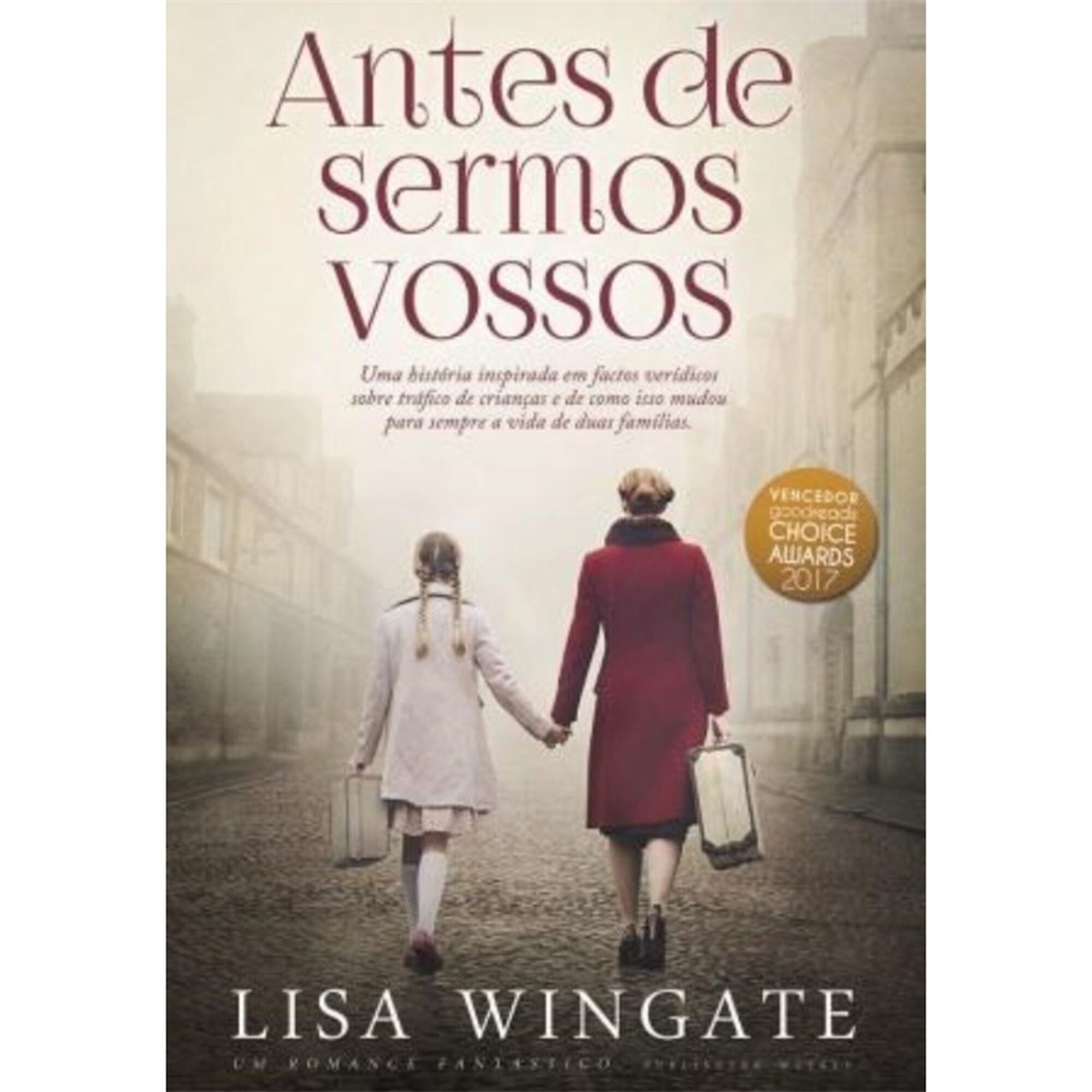 Antes de Sermos Vossos