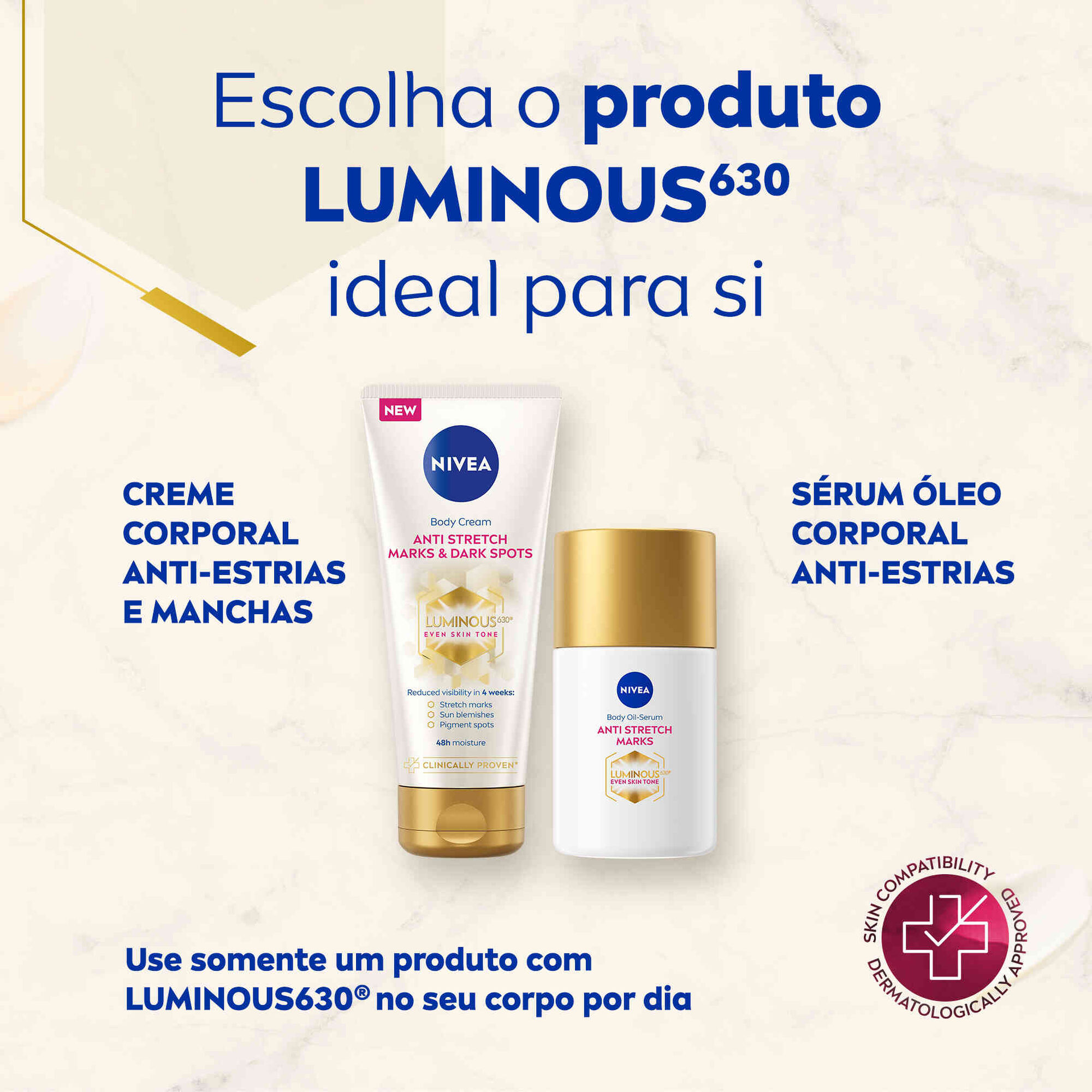 Creme Corpo Luminous 630 Anti Manchas e Estrias