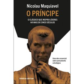 O Pr&iacute;ncipe de Nicolau Maquiavel