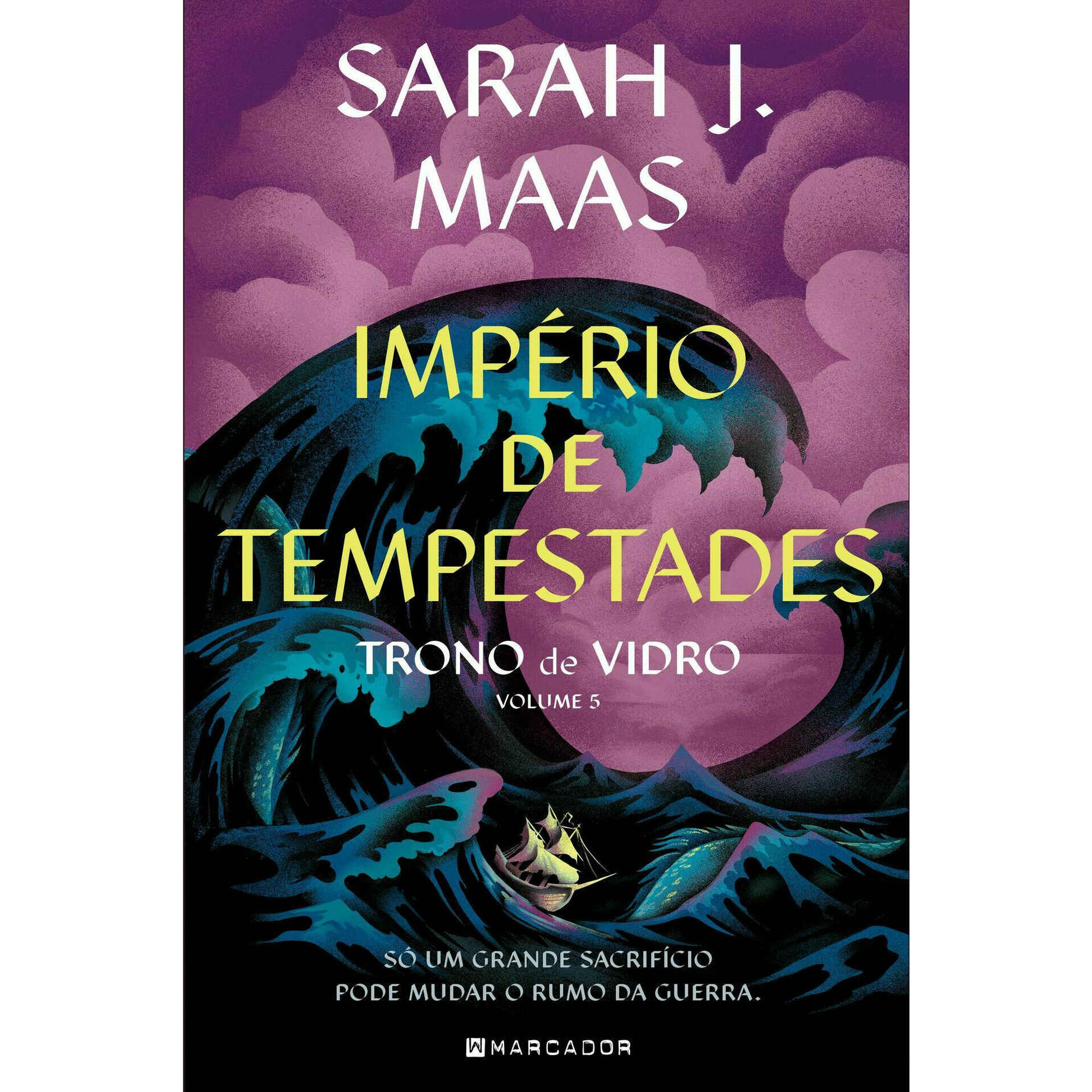 Trono de Vidro - Império de Tempestades (Volume 5)