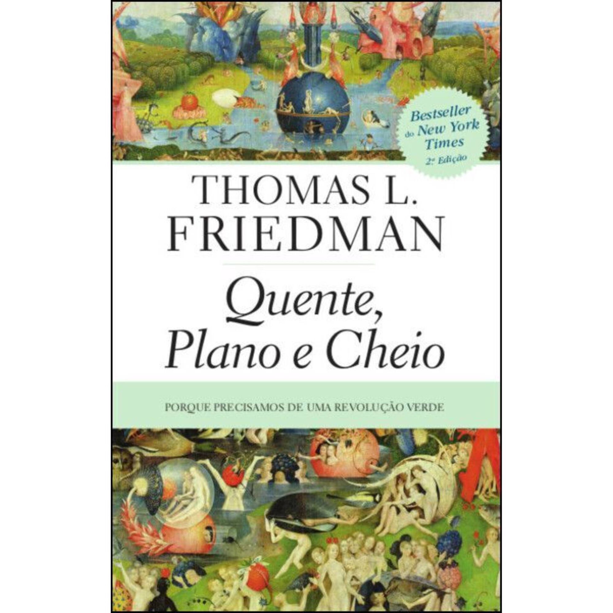 Quente, Plano e Cheio de Thomas L. Friedman