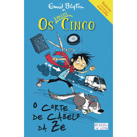 Os Mini Cinco N&ordm; 2 - O Corte de Cabelo da Z&eacute; de Enid Blyton