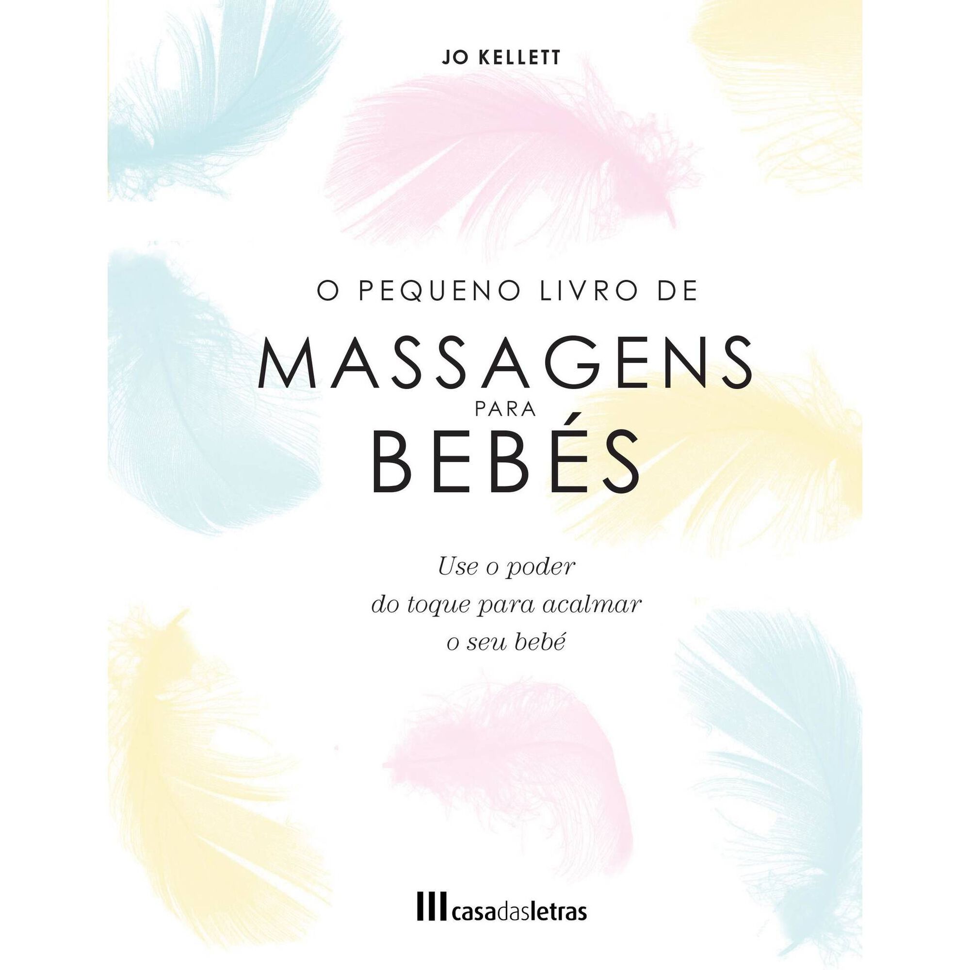 O Pequeno Livro de Massagens para Bebés