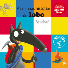 As Minhas Hist&oacute;rias do Lobo (volume 4) de Orianne Lallemand