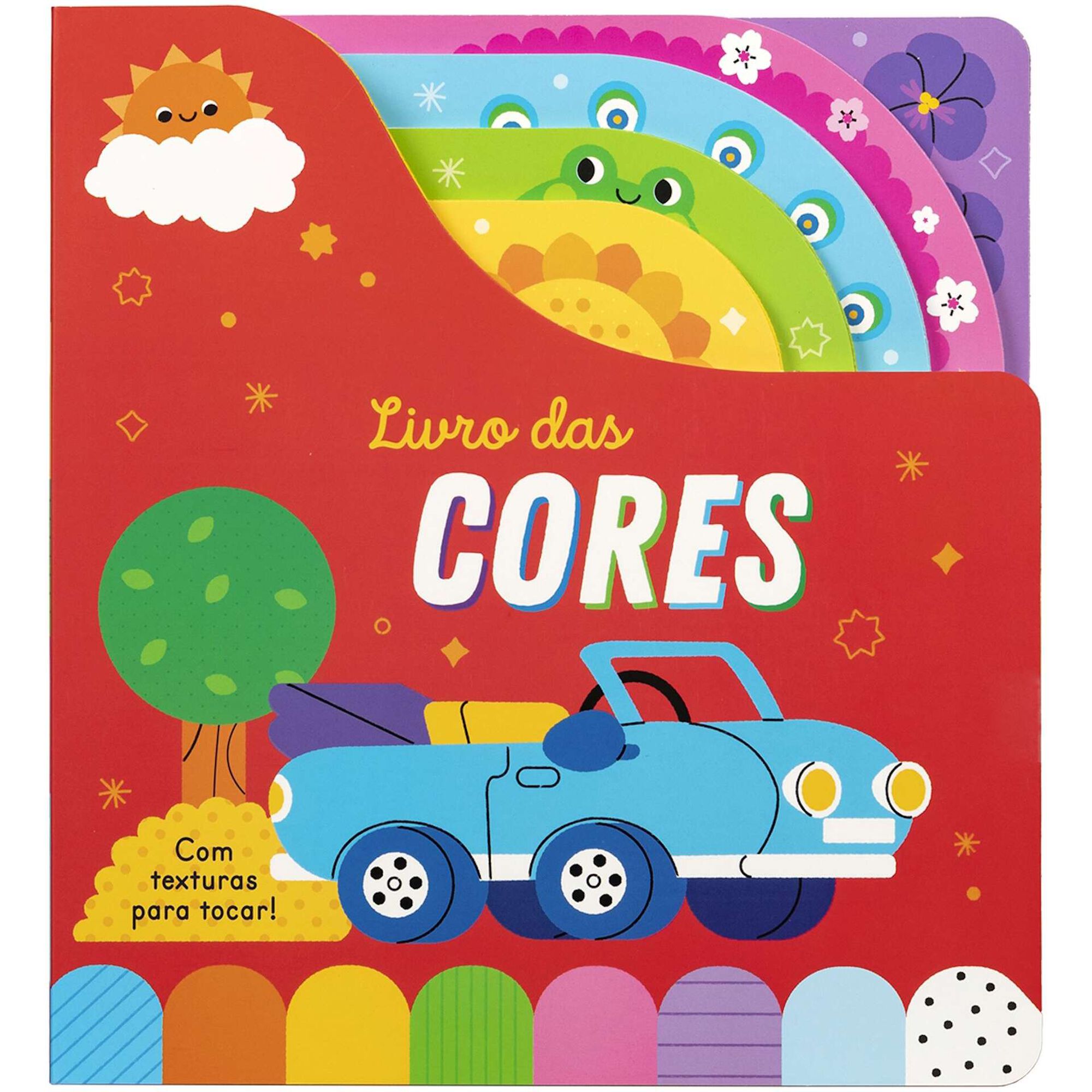Livro das Cores - Com texturas para tocar!
