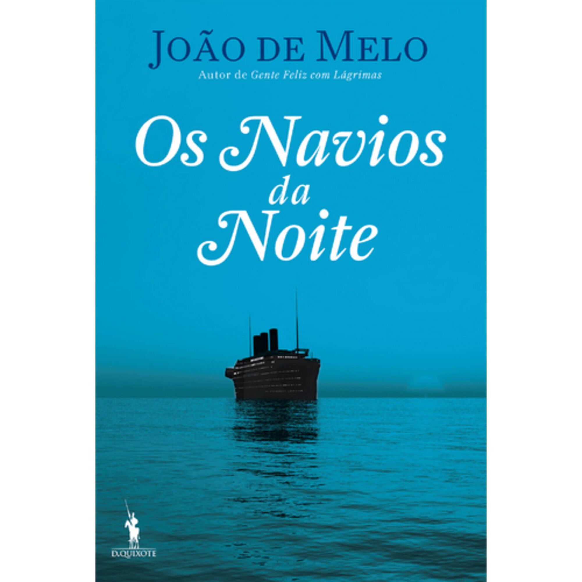 Os Navios da Noite de Jo&atilde;o de Melo