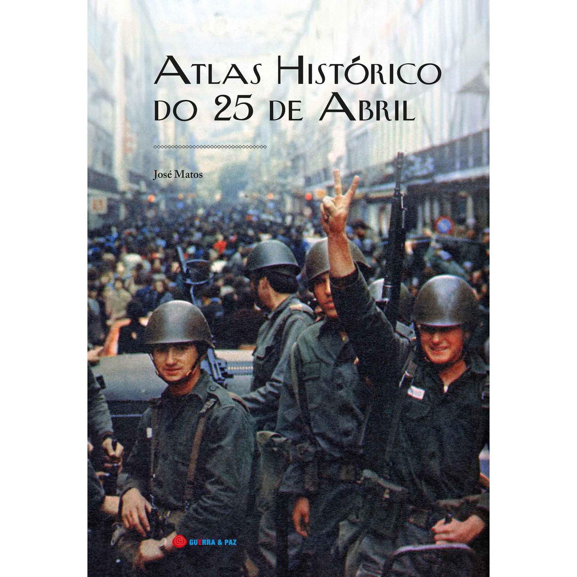 Atlas Histórico do 25 de Abril