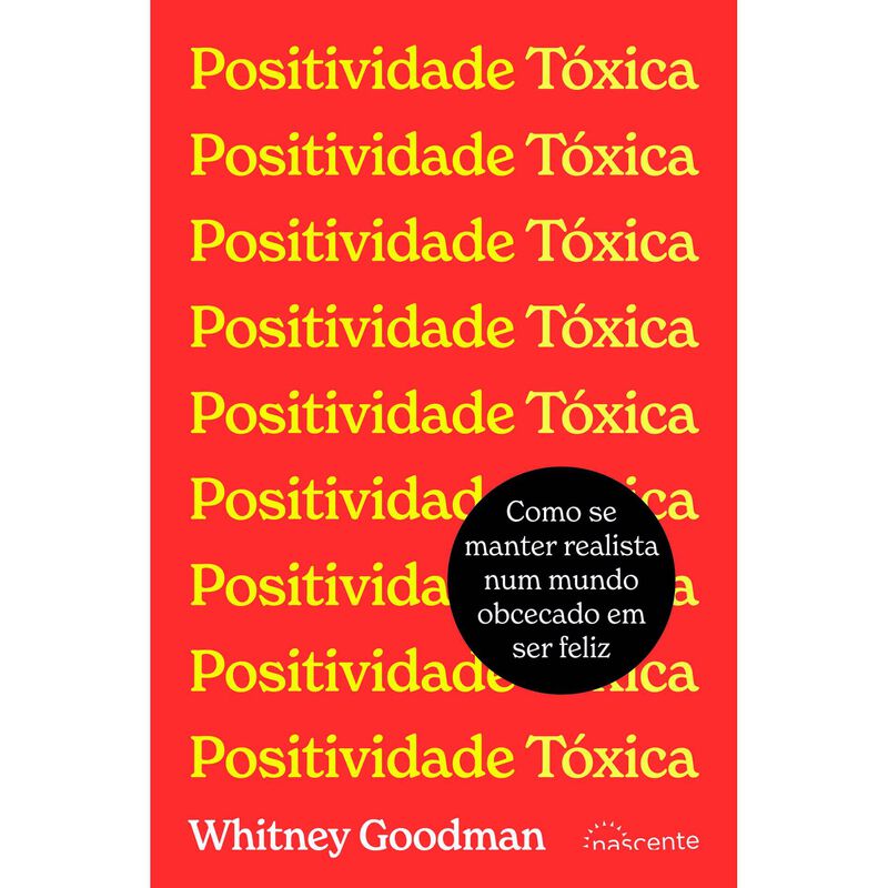 Positividade Tóxica de Whitney Goodman