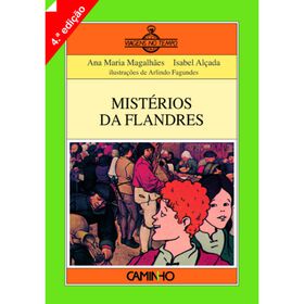 Mist&eacute;rios da Flandres (Livro 1) de Ana Maria Magalh&atilde;es
