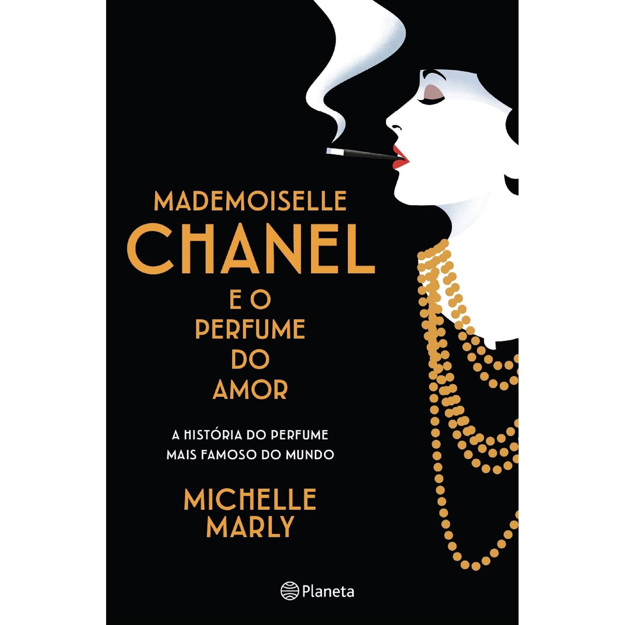 Mademoiselle  Chanel e o Perfume do Amor de Michelle Marly