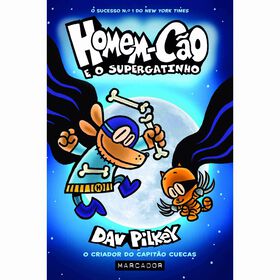 Homem-C&atilde;o N&ordm; 4 - E o Supergatinho de Dav Pilkey
