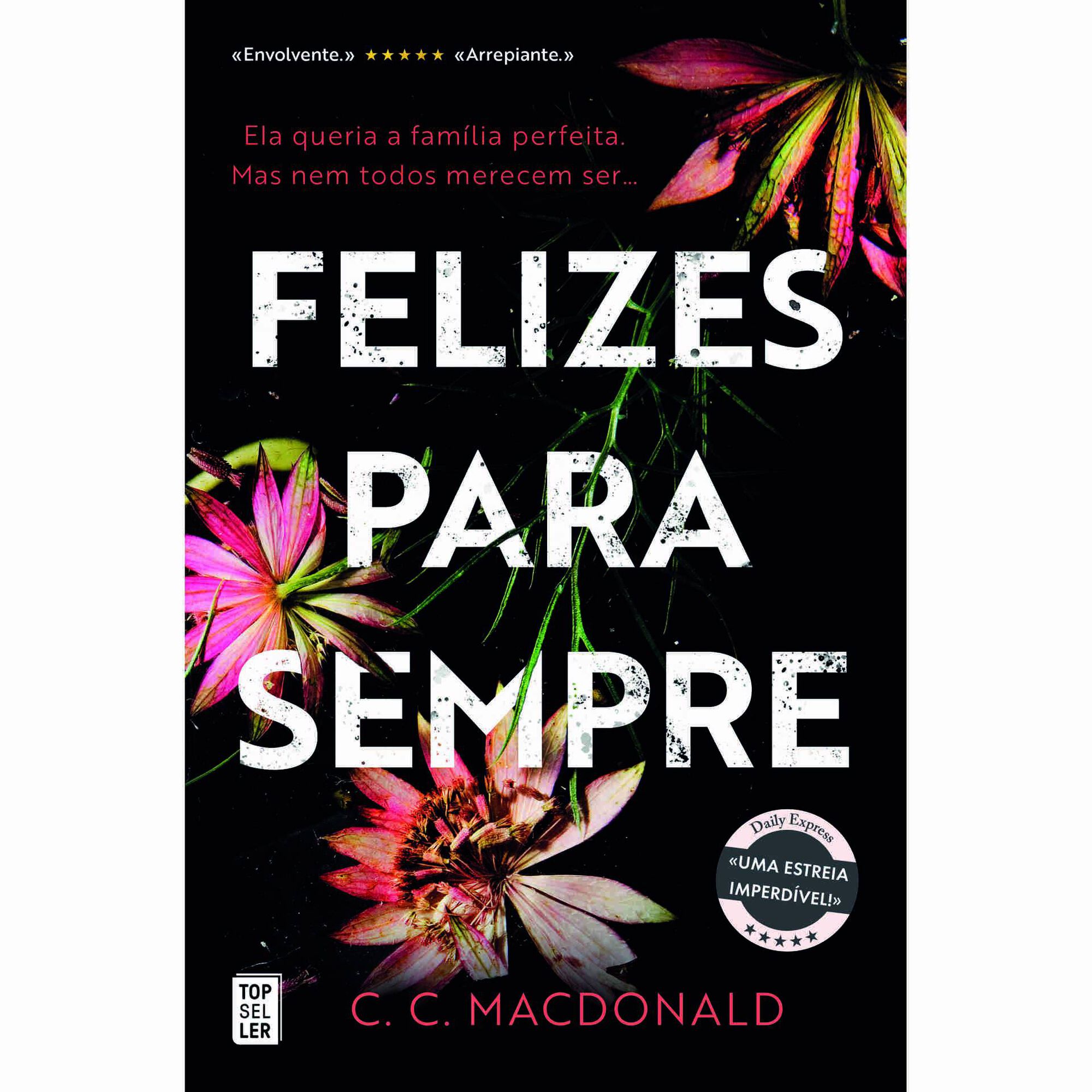Felizes para Sempre Felizes para Sempre