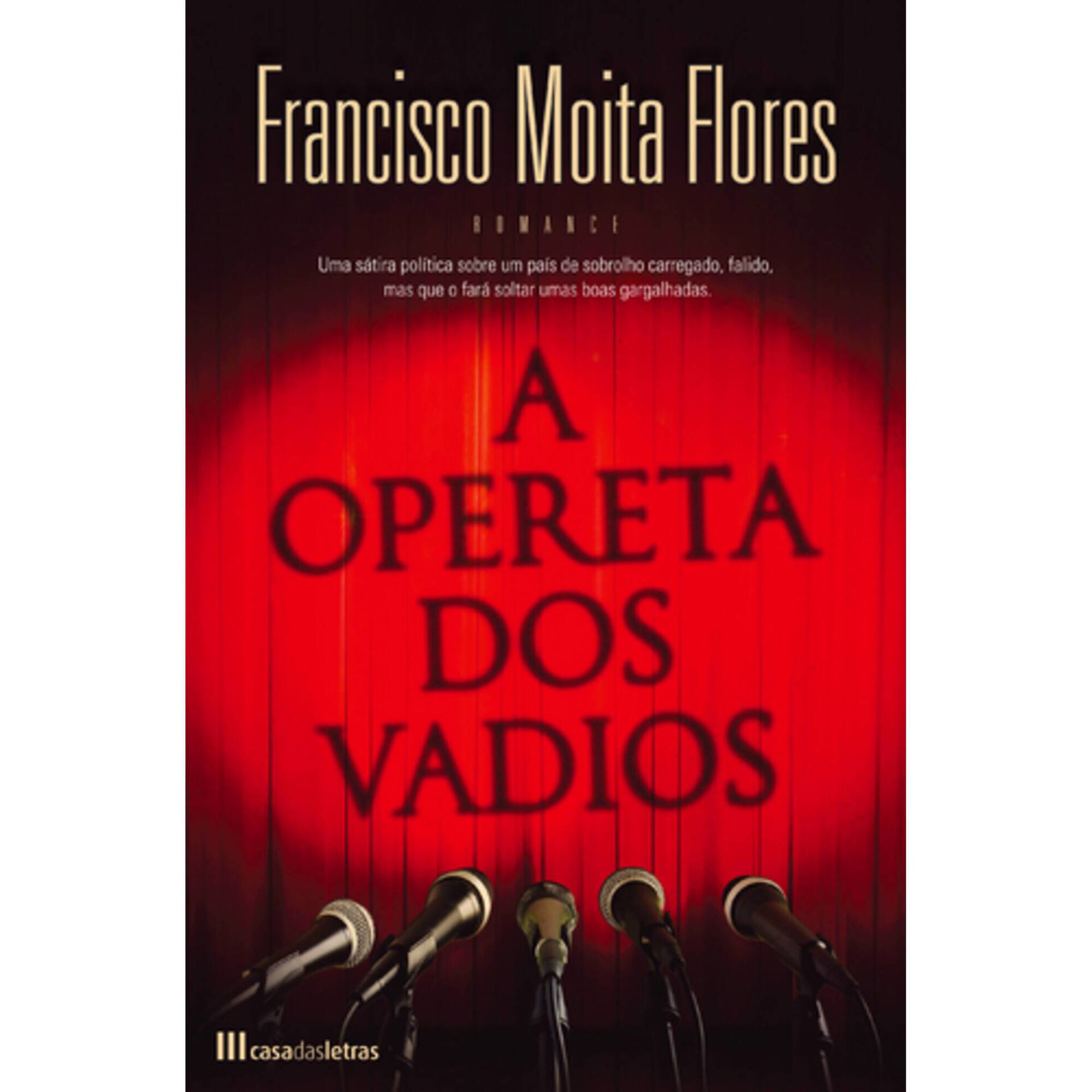 A Opereta dos Vadios de Francisco Moita Flores