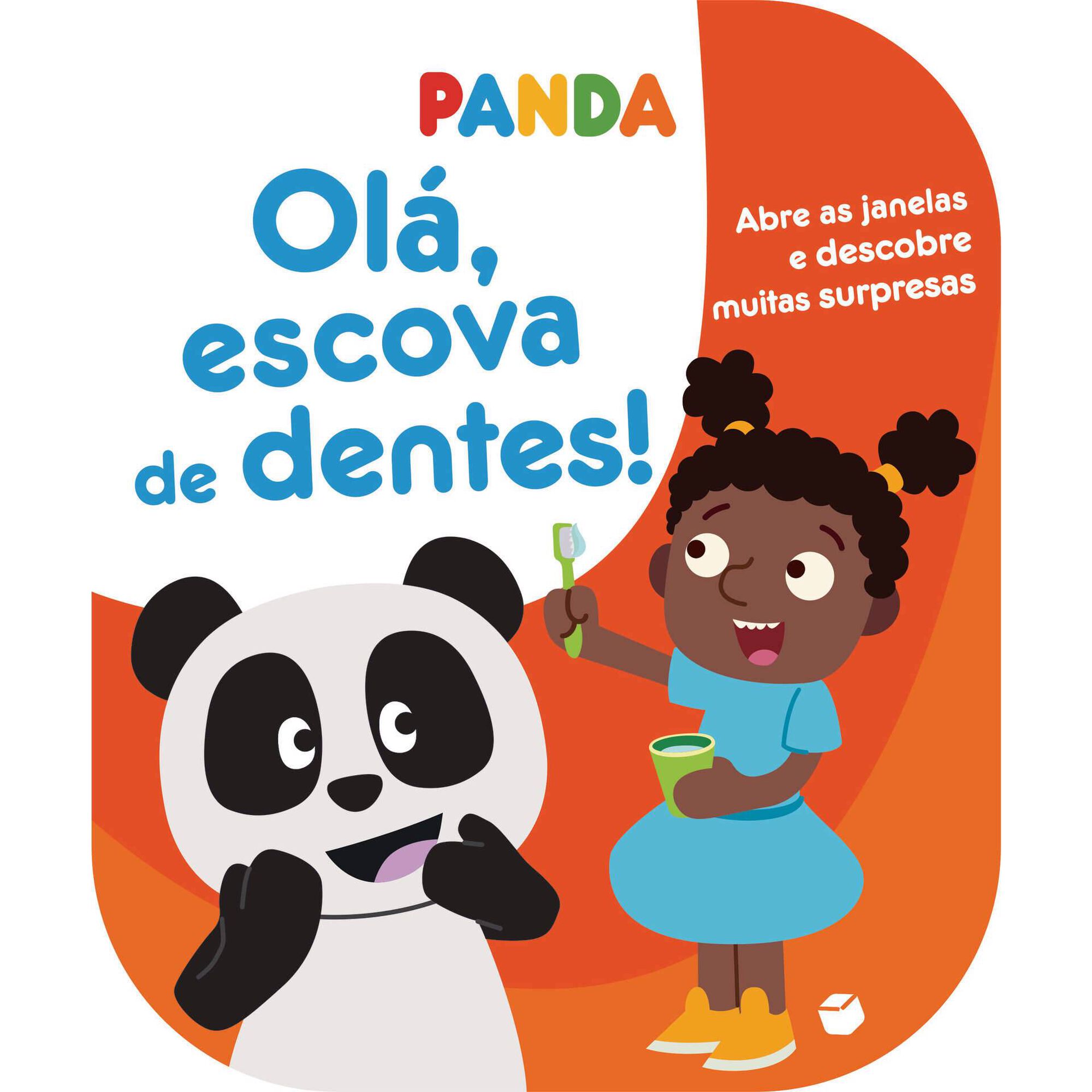 Panda - Olá, Escova de Dentes! Panda - Olá, Escova de Dentes!