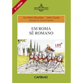 Em Roma S&ecirc; Romano de Ana Maria Magalh&atilde;es