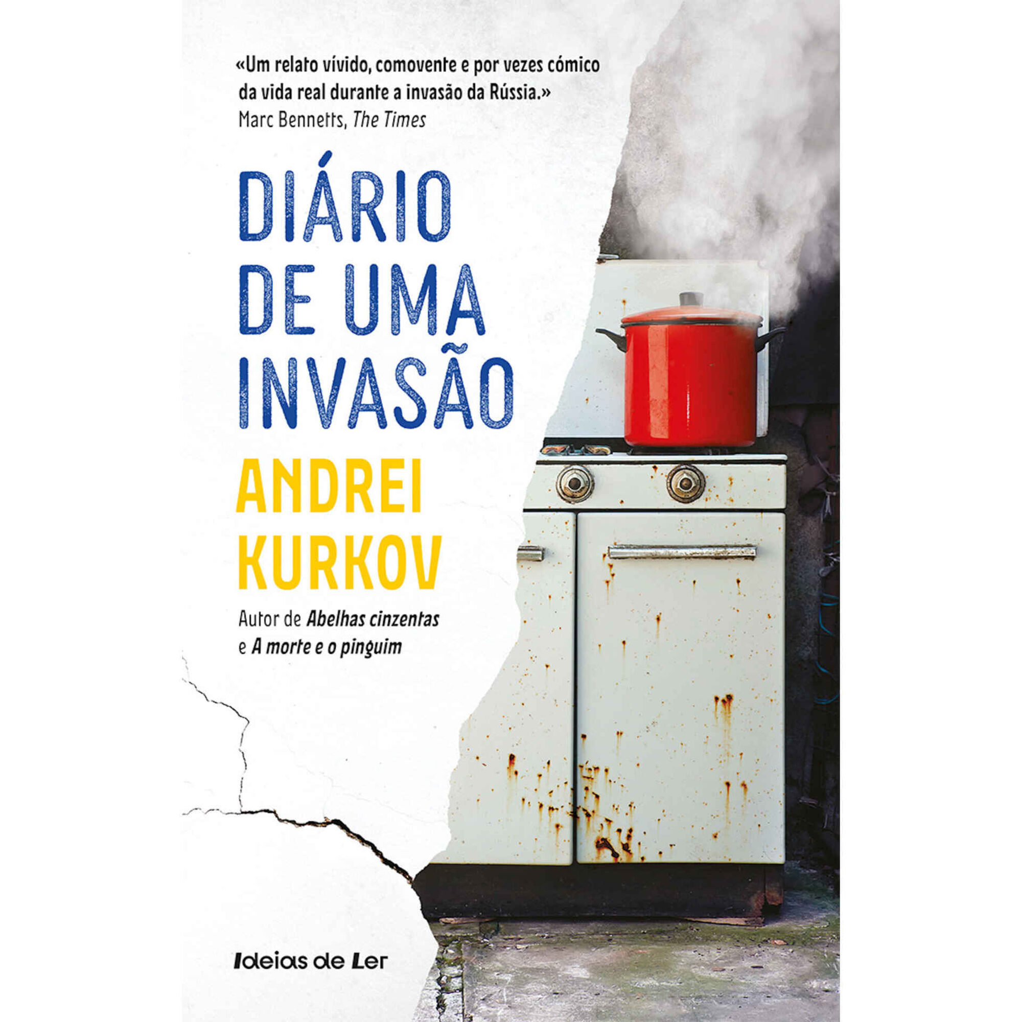 Di&aacute;rio de Uma Invas&atilde;o de Andrei Kurkov