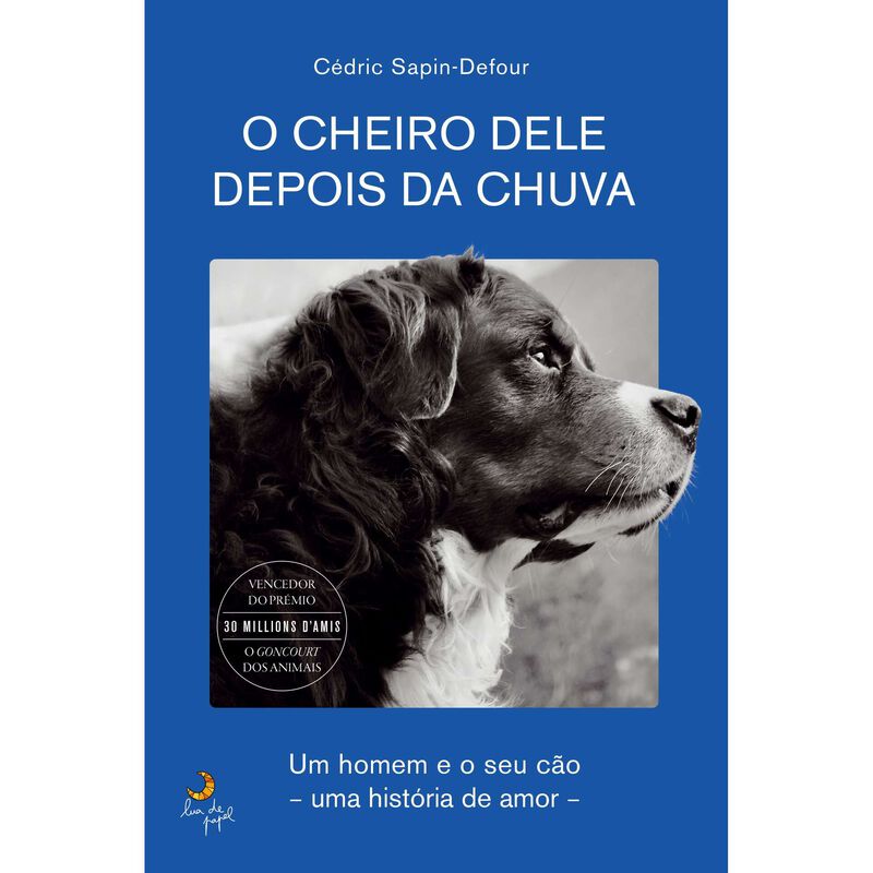 O Cheiro Dele Depois da Chuva de Cédric Sapin-Defour