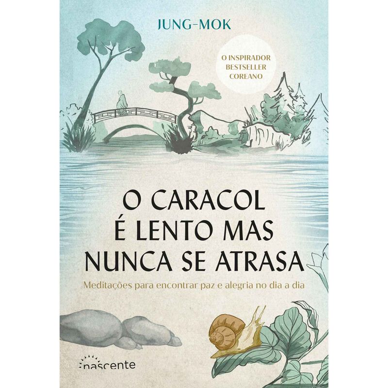 O Caracol é Lento Mas Nunca Se Atrasa de Jung-Mok