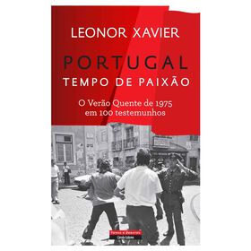 Portugal - Tempo de Paix&atilde;o de Leonor Xavier