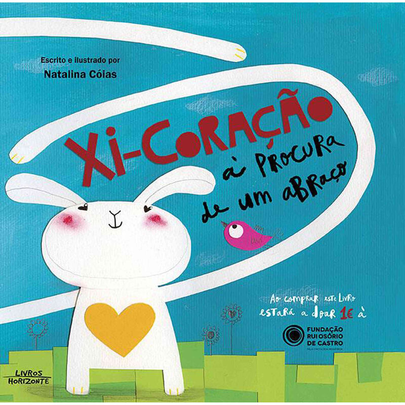 Xi-Coração - À Procura de um Abraço de Natalina Cóias