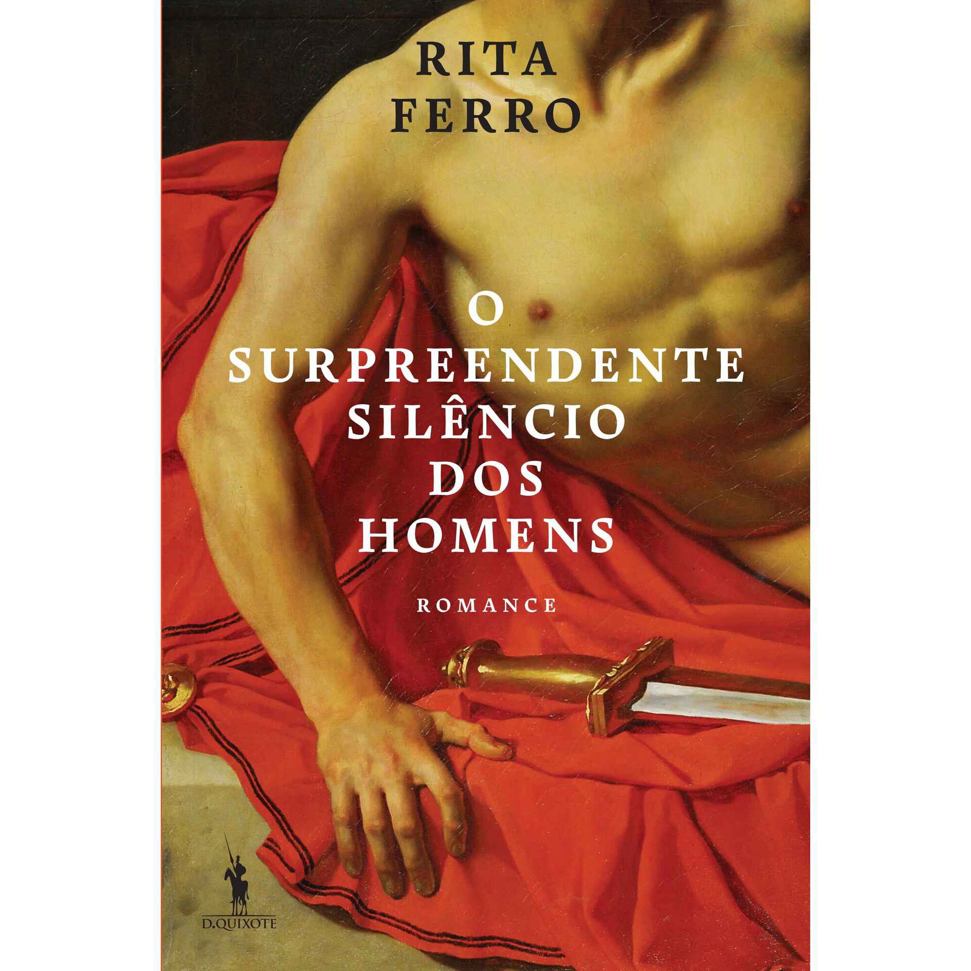 O Surpreendente Sil&ecirc;ncio dos Homens de Rita Ferro