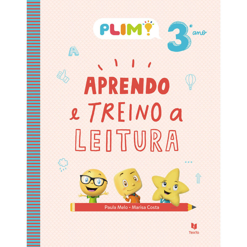Plim! Aprendo e Treino a Leitura - 3.º Ano de Texto Editora