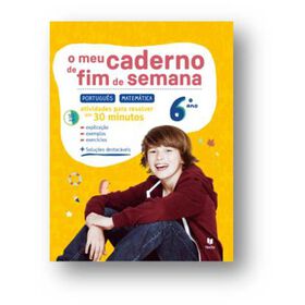 O Meu Caderno de Fim de Semana - Português e Matemática - 6º Ano