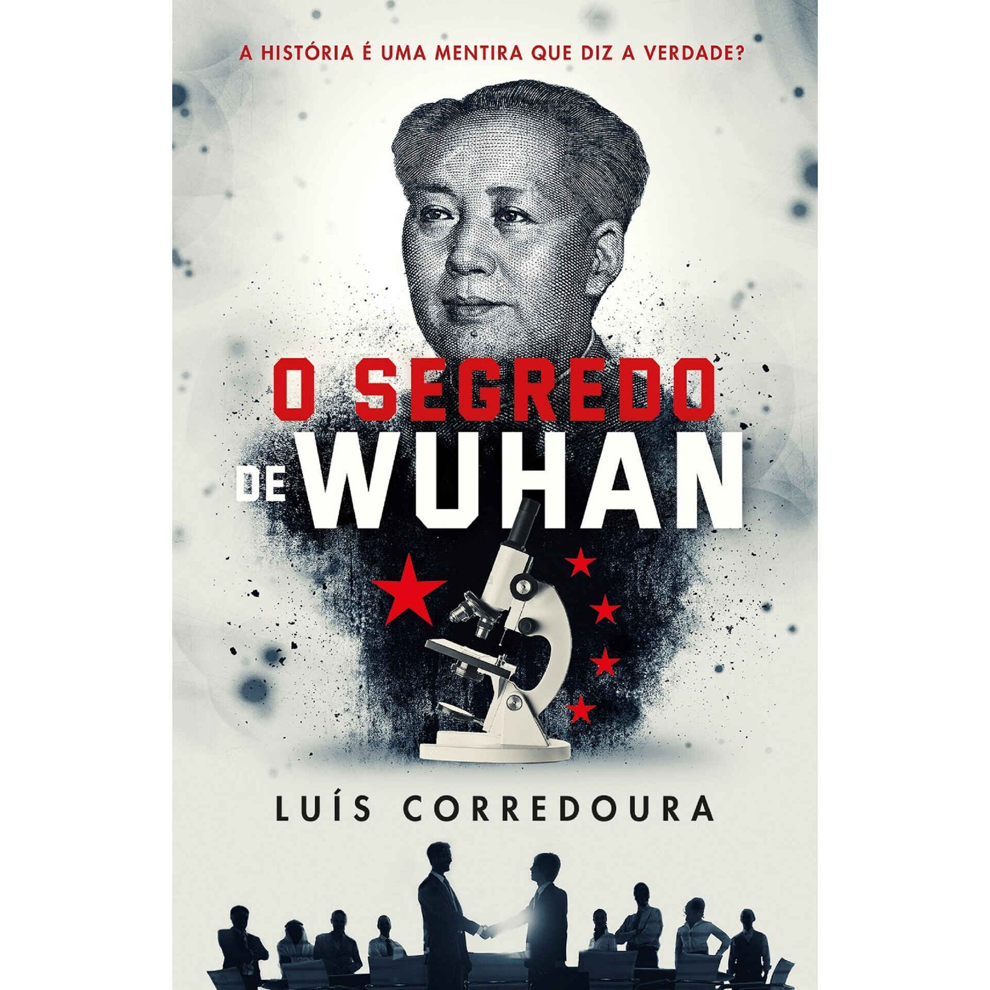 O Segredo de Wuhan O Segredo de Wuhan