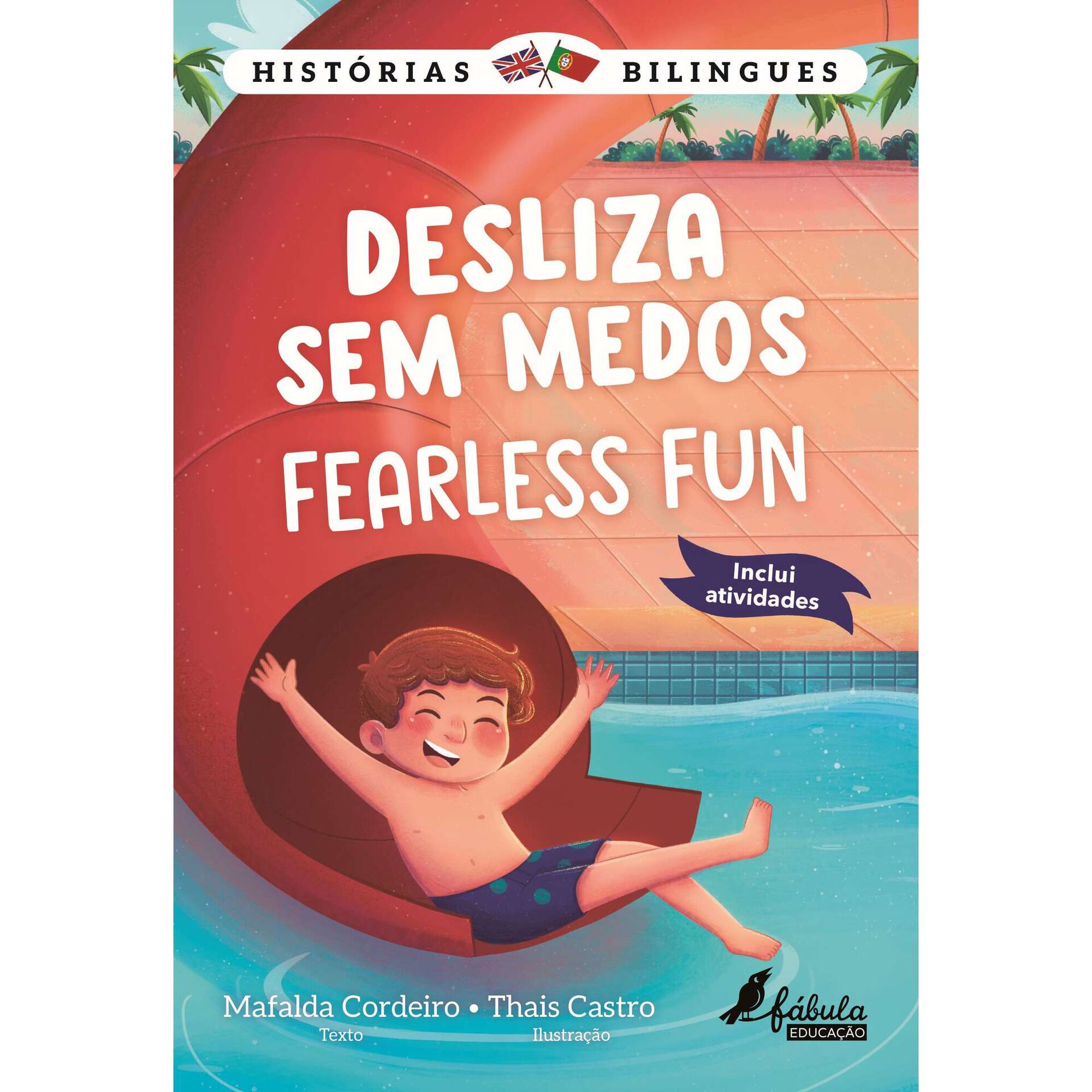 Histórias Bilingues - Desliza Sem Medos | Fearless Fun Histórias Bilingues - Desliza Sem Medos | Fearless Fun