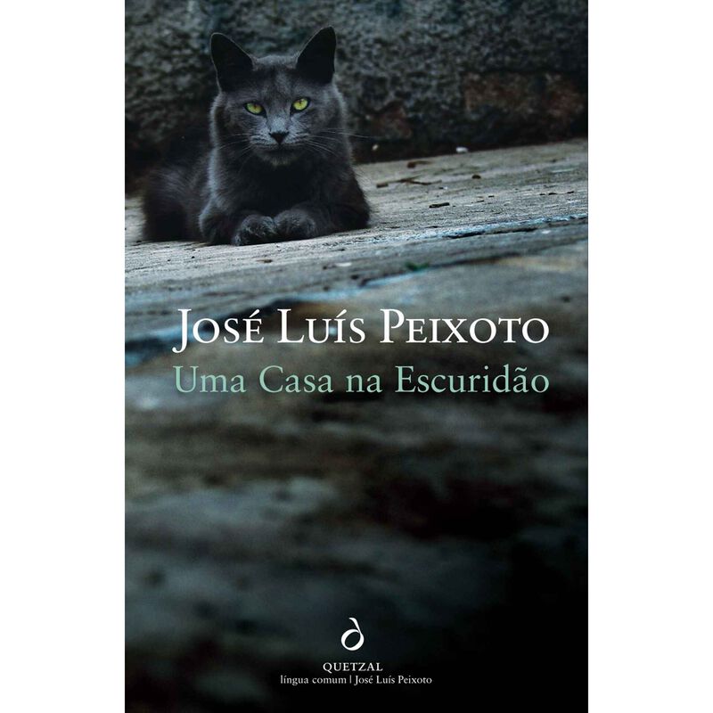 Uma Casa na Escuridão de José Luís Peixoto