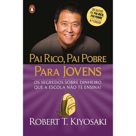 Pai Rico, Pai Pobre para Jovens de Robert T. Kiyosaki