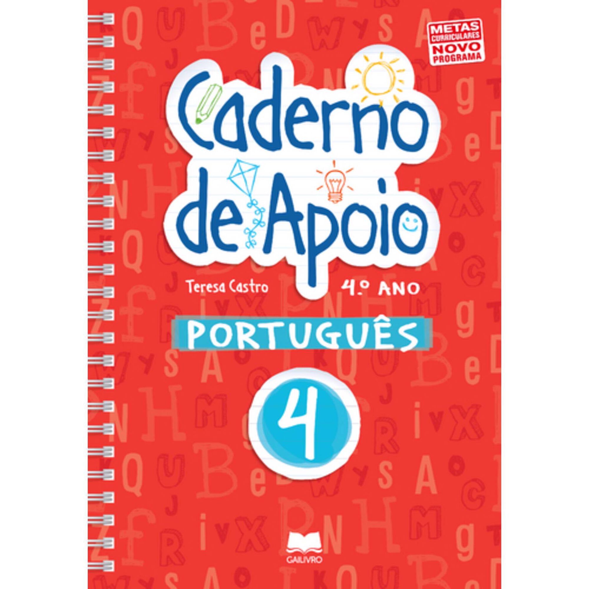 Cadernos de Apoio de Portugu&ecirc;s 4&ordm; Ano de Gailivro