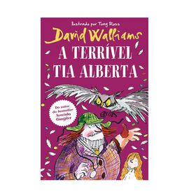 A Terr&iacute;vel Tia Alberta de David Walliams