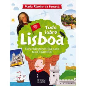 Tudo Sobre Lisboa de Maria Ribeiro da Fonseca