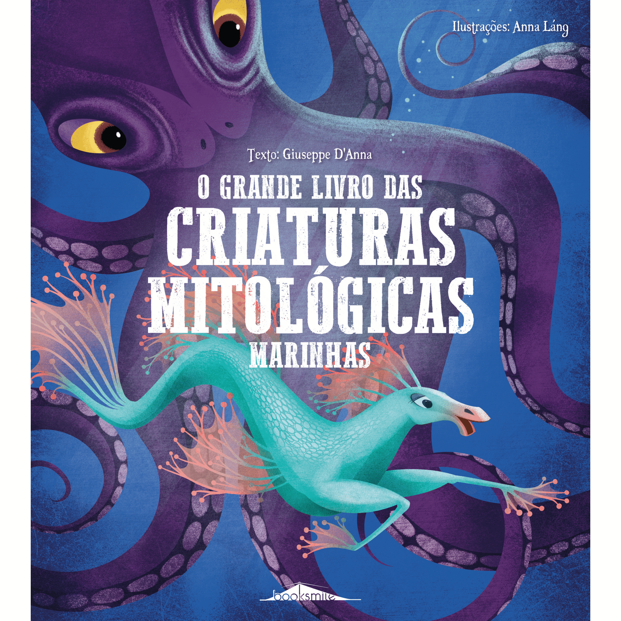 O Grande Livro das Criaturas Mitológicas Marinhas