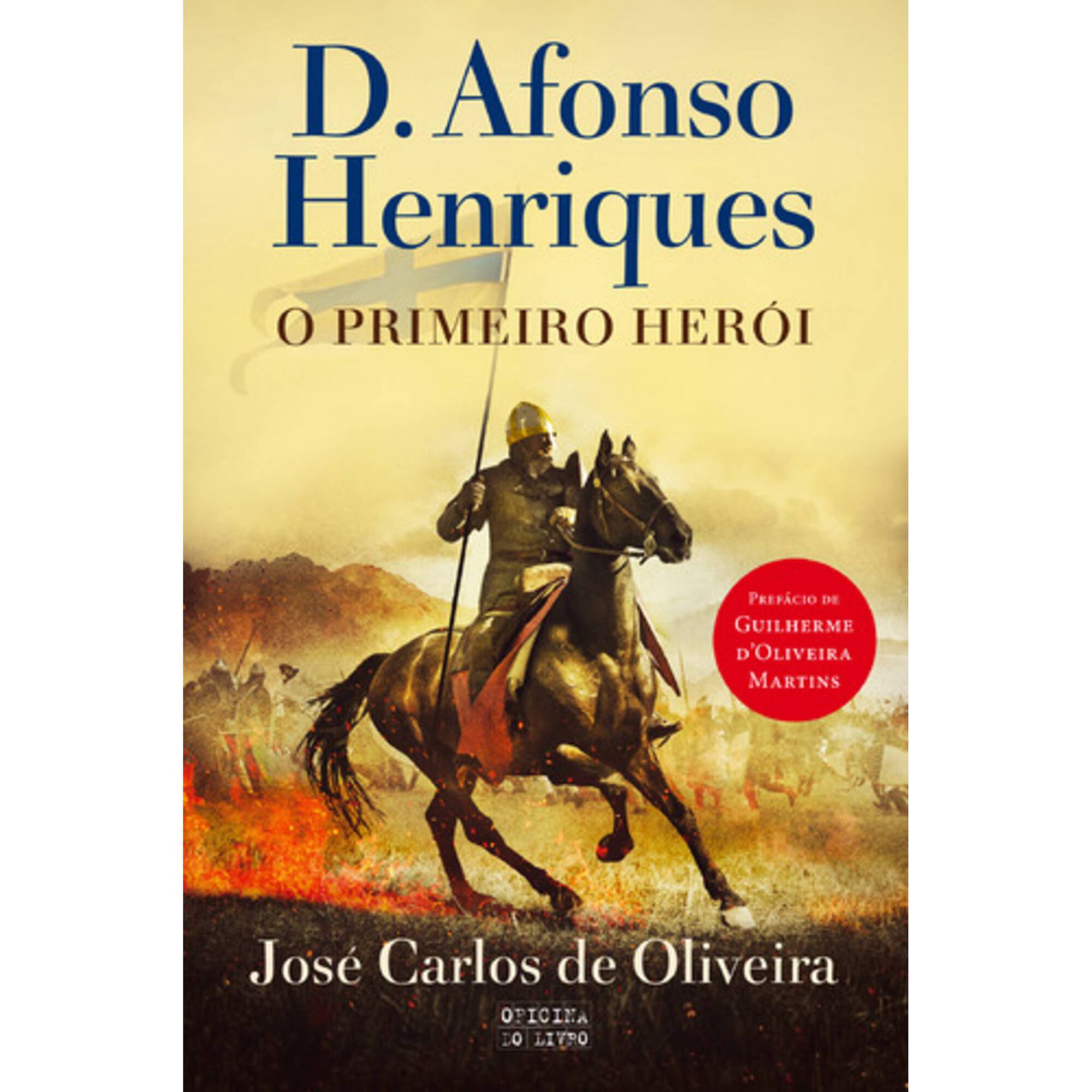 D. Afonso Henriques de Jos&eacute; Carlos Oliveira