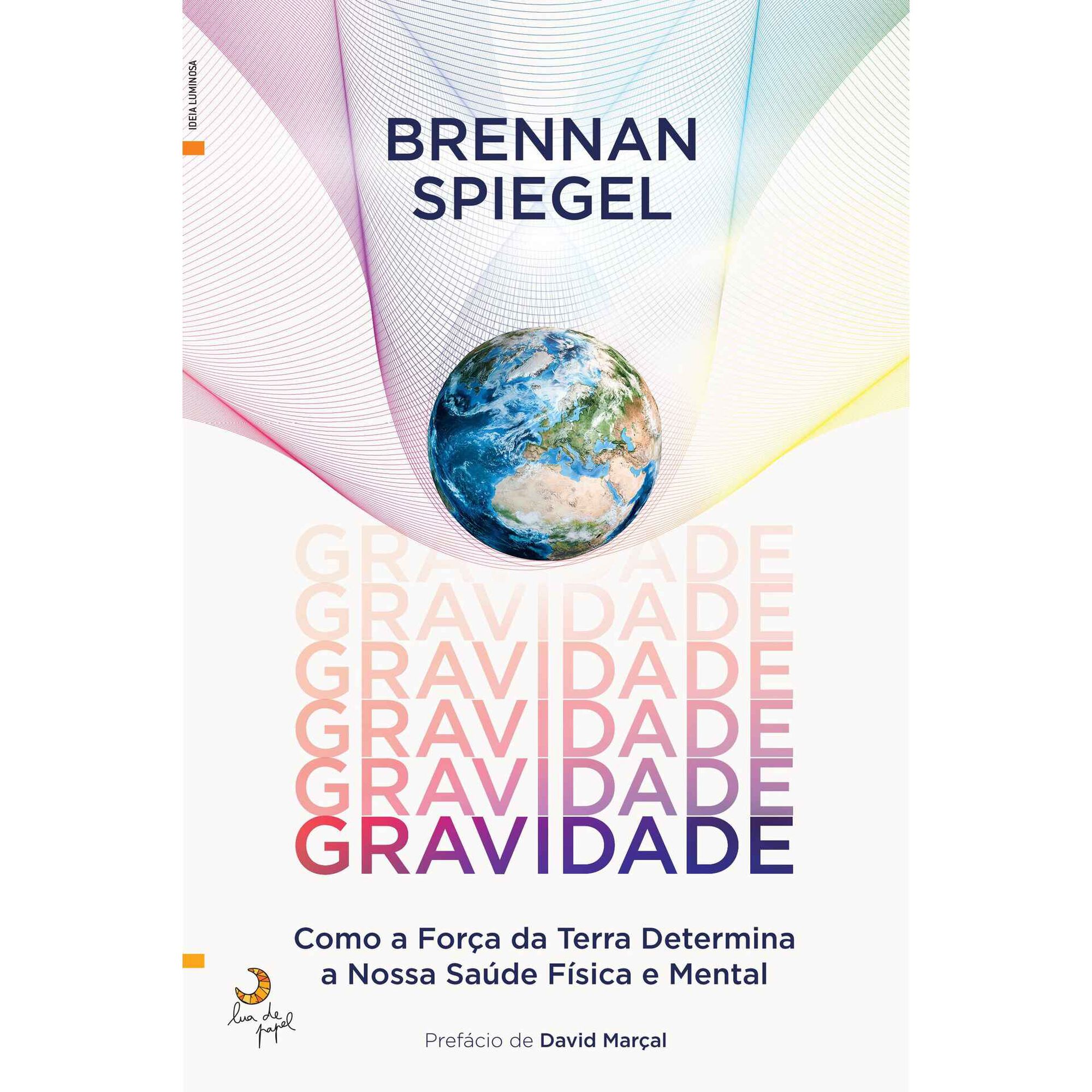 Gravidade de Brennan Spiegel