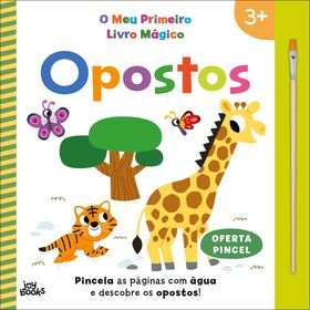 O Meu Primeiro Livro Mágico - Opostos